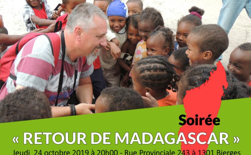 Soirée retour de Madagascar
